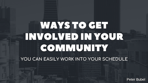 Ways to Get Involved in the Community You Can Easily Work Into Your Schedule
